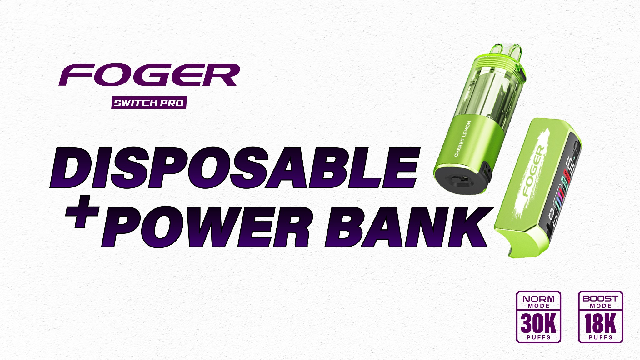 Foger Switch Pro disposable and power bank system